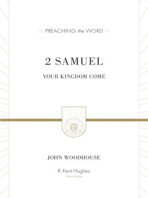 cover image of 2 Samuel: Your Kingdom Come